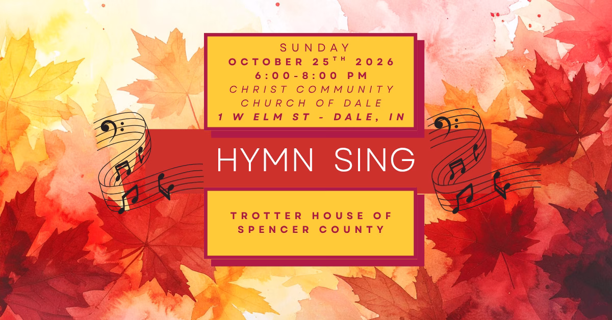 Hymn Sing Night, October 25, 2026 at Trotter House in REO